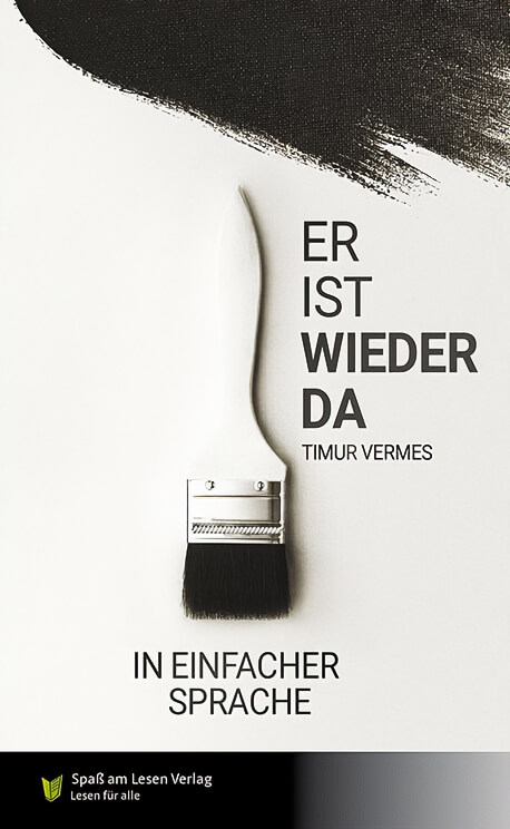 Buchcover von "Er ist wieder da" in Einfacher Sprache vom Spaß am Lesen Verlag