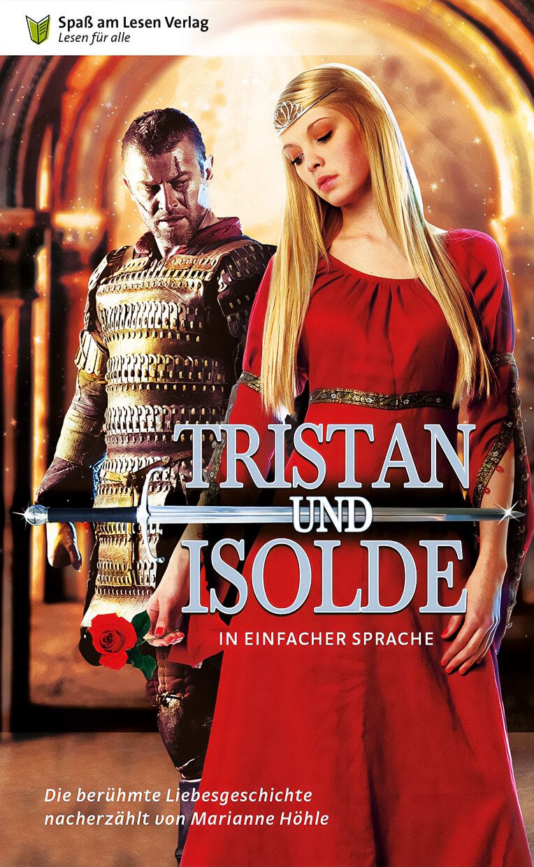 Buchcover von "Tristan und Isolde in Einfacher Sprache" vom Spaß am Lesen Verlag